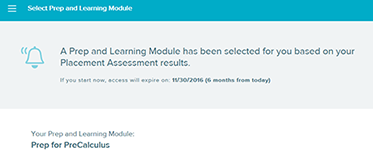 The Prep and Learning module is available for twelve months from the date you begin.